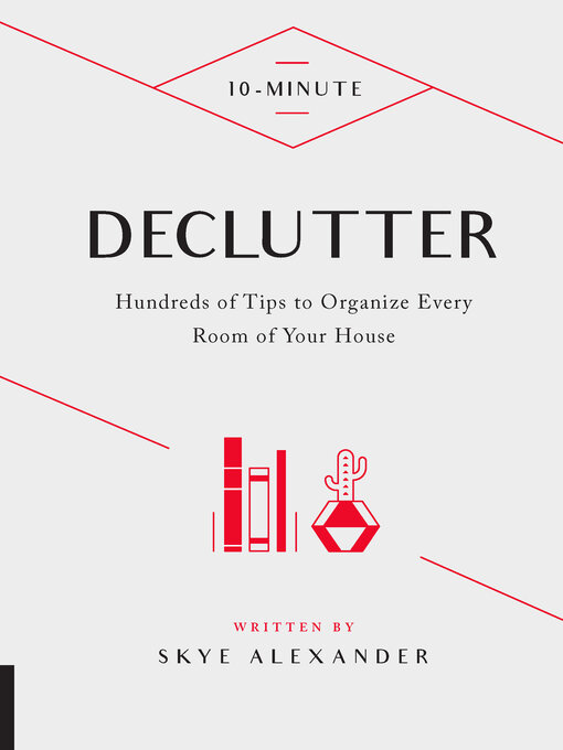 Title details for 10-Minute Declutter by Skye Alexander - Wait list